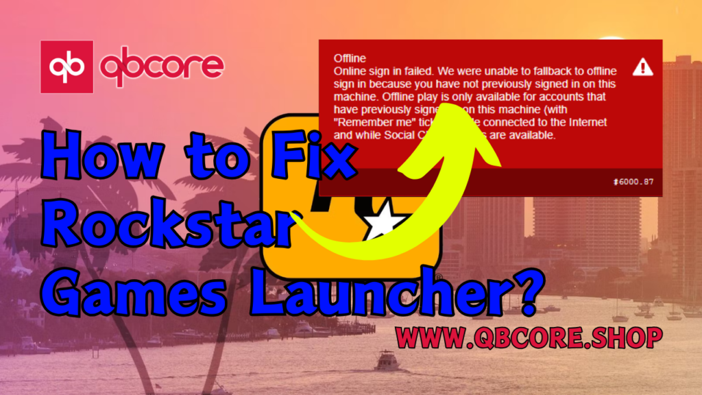 Quickly resolve issues with the Rockstar Games Launcher. Expert solutions to fix Rockstar Games Launcher errors efficiently.