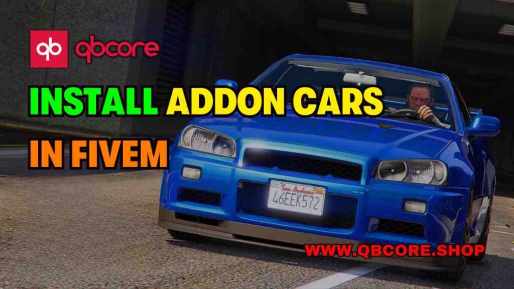 Learn step-by-step How to Install Addon Cars in FiveM effortlessly. Master vehicle customization for optimal gaming experience.