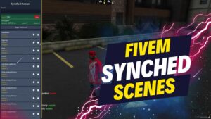 fivem synched scenes