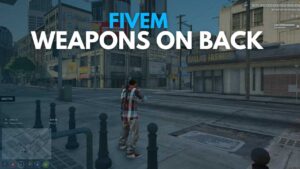 fivem weapons on back