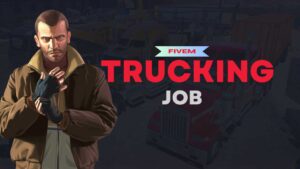 fivem trucking job