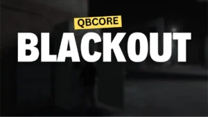 Qbcore blackout